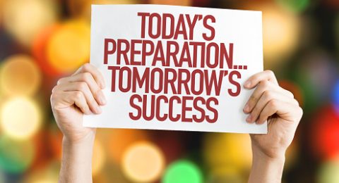 Today's Preparation...Tomorrow's Success placard